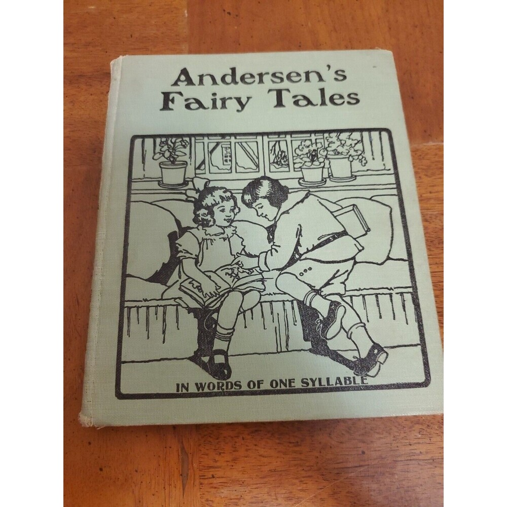 Anderson's Fairy Tales In Words Of One Syllable Hardcover 1908 Antique Vintage
